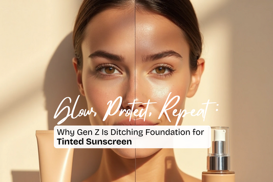 Glow, Protect, Repeat: Why Gen Z Is Ditching Foundation for Tinted Sunscreen