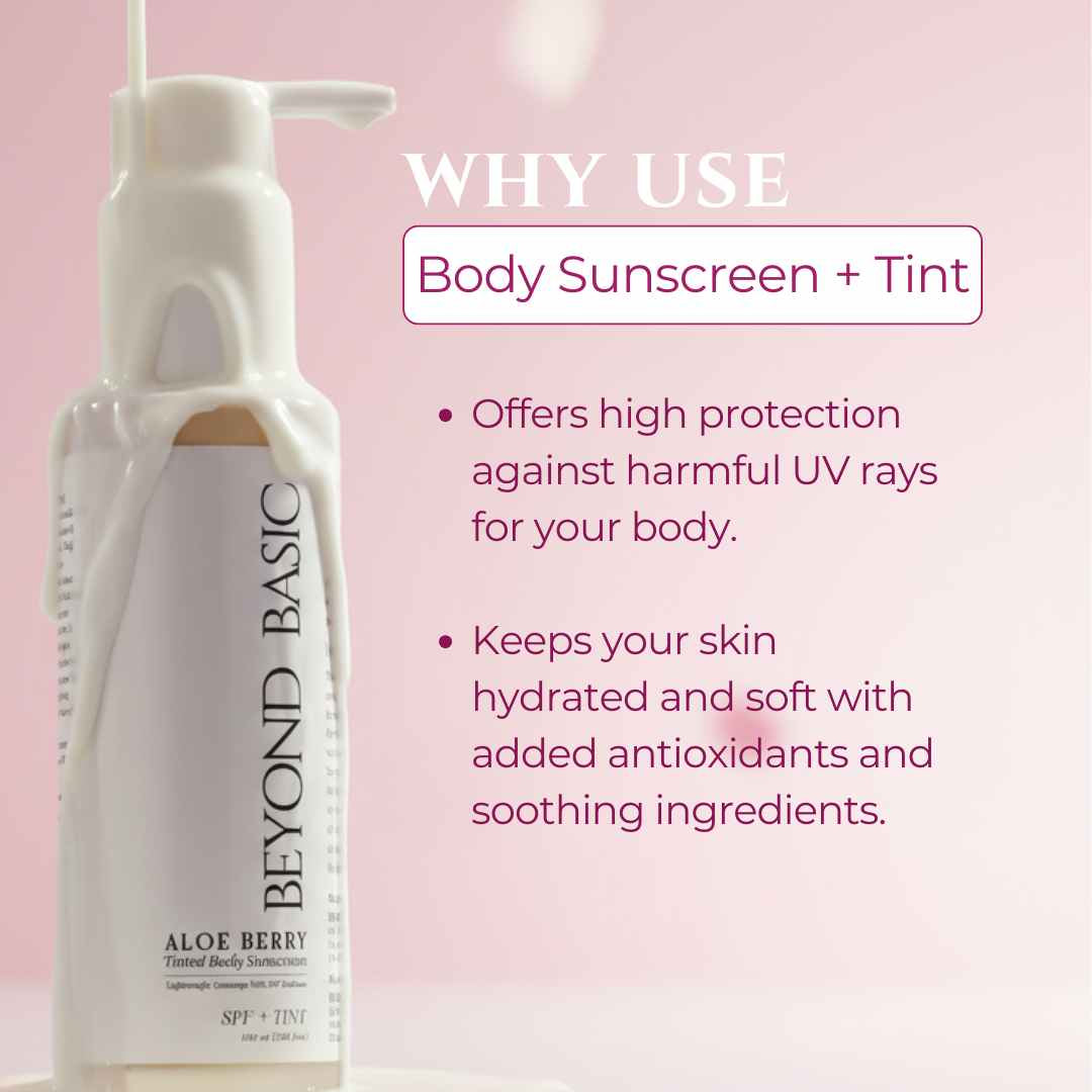 Beyond Basic Moisturizer + Primer & Tinted Body Sunscreen